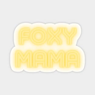 Foxy Mama Sticker